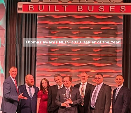 Thomas Built Bus 2023 Dealer of the Year award
